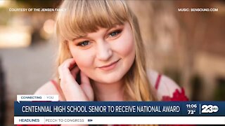 Centennial High School senior to receive national award