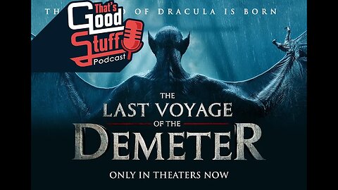 That's Good Stuff: The Last Voyage of the Demeter (Spoilers)