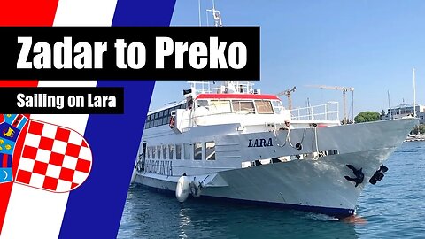Sailing LARA - Zadar to Preko - Croatia
