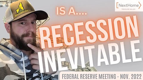 Federal Reserve Meeting Explained, November 2022 | Boise Real Estate