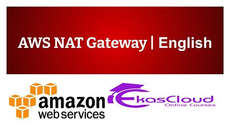 #AWS NAT Gateway | Ekascloud | English