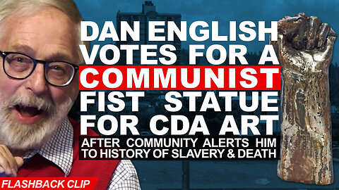 FLASHBACK: Dan English votes for Communist City Artwork