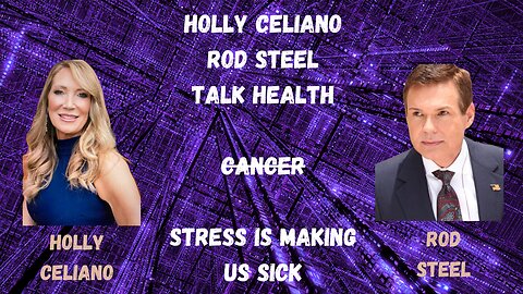 Holly Celiano & Rod Steel Discussing Cancer & Their Stories