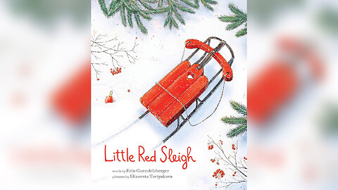 Little Red Sleigh: A Heartwarming Christmas Book For Children