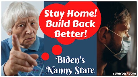 Biden's Nanny State
