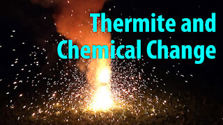 Thermite: Oxidation and Chemical Change