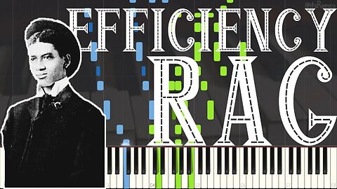 James Scott - Efficiency Rag 1917 (Ragtime Piano Synthesia)