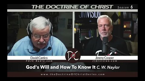 Can We Know God's Will? | DOC S6:EP15 | David Carrico | Jimmy Cooper