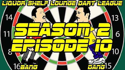 Dart League | Season 2 | Episode 10