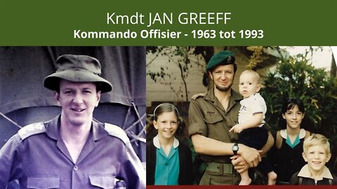 Legacy Conversations - Jan Greeff - Kommandant in die Kommandos - 1963 tot 1993