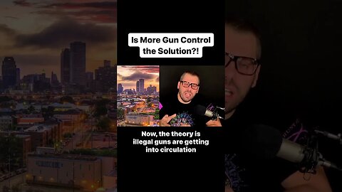 Is more Gun Control the solution? #shorts