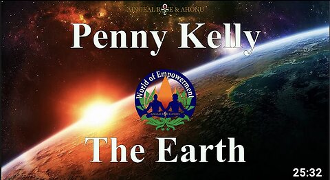 Aingeal Rose & Ahonu: Penny Kelly on The New Earth - Part 3/3