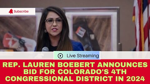 Rep. Lauren Boebert Announces Bid for Colorado's 4th Congressional District in 2024