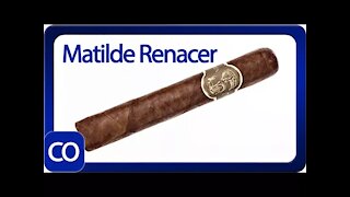 Matilde Renacer Grande Cigar Review