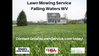 Lawn Mowing Service Falling Waters WV GroshsLawnService.com