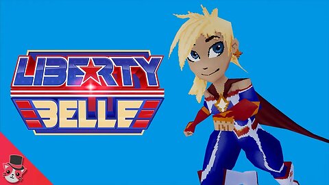 Liberty Belle: A Superhero 3D Platformer - Official Launch Trailer