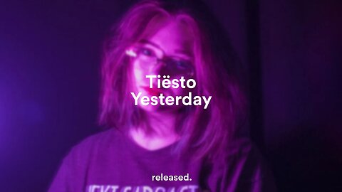 Tiësto - Yesterday
