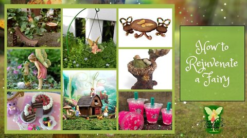 Teelie's Fairy Garden | How to Rejuvenate a Fairy | Teelie Turner