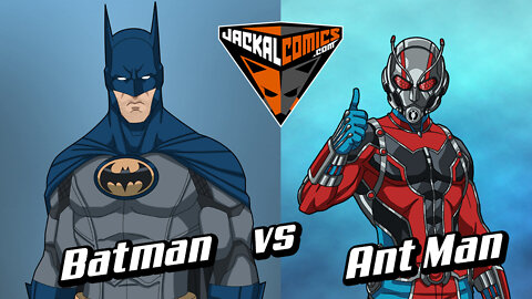 BATMAN Vs. ANT MAN - Comic Book Battles: Who Would Win In A Fight?