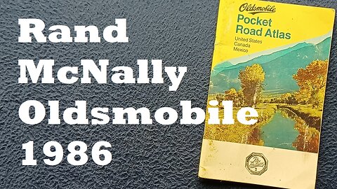 Oldsmobile "Rand McNally POCKET ROAD ATLAS, United States / Canada / Mexico", 1986