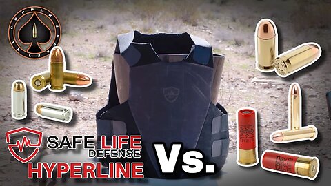 Safe Life Defense Hyperline IIIA Vs 1oz Slug & More