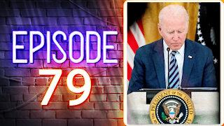 Joe Biden Isn't Just Incompetent, He's Complicit | Ep. 79