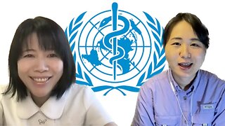 #429 WHOの全体主義にNO！医療団体WCHJの最近の動き 佐々木みのり先生インタビュー