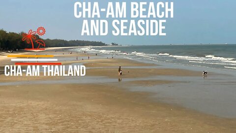 Cha-am beach and Seaside Walk