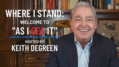 Where I Stand: Welcome to "As I SEA It"
