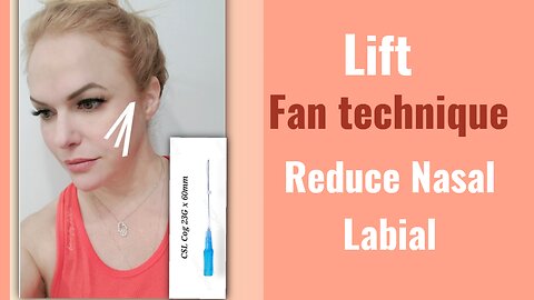 Side lift helps Nasal Labial Folds