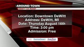 Around Town 8/13/18: Dewitt Ox Roast