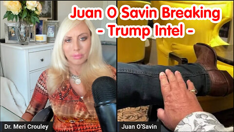 Juan O Savin Breaking - Trump Intel