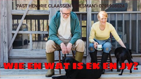 WIE EN WAT IS EK EN JY?-HENDRIE CLAASSEN "BOESMAN"