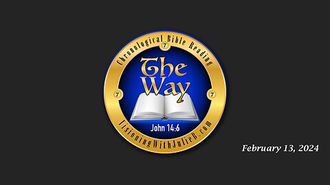 The Way 03.13.24: Cory’s Bible Study #73/Holy Communion/Quantum Reflections