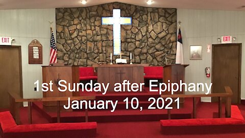 1st Sunday after Epiphany Worship - January 10, 2021