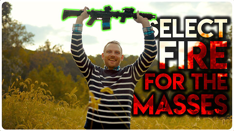 Machine Guns for the Masses (AND Why You CAN'T Own Them)