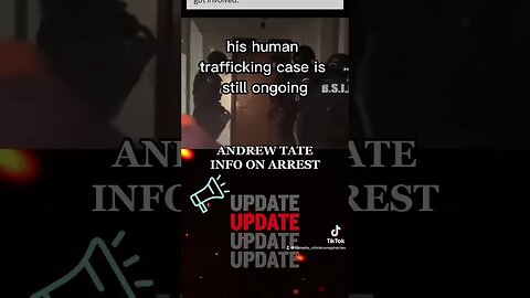 Andrew Tate Arrest Update