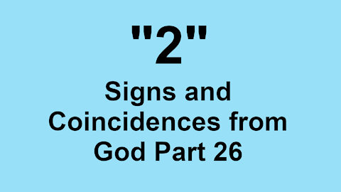 2 Signs and Coincidences from God Part 26