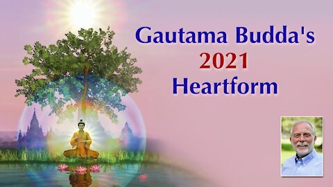 Gautama Budda's 2021 Heartform