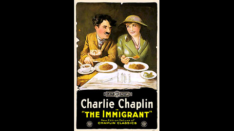 Movie From the Past - The Immigrant - 1917
