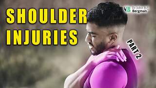 Shoulder Injuries - Part 2 🤷🤕 💪