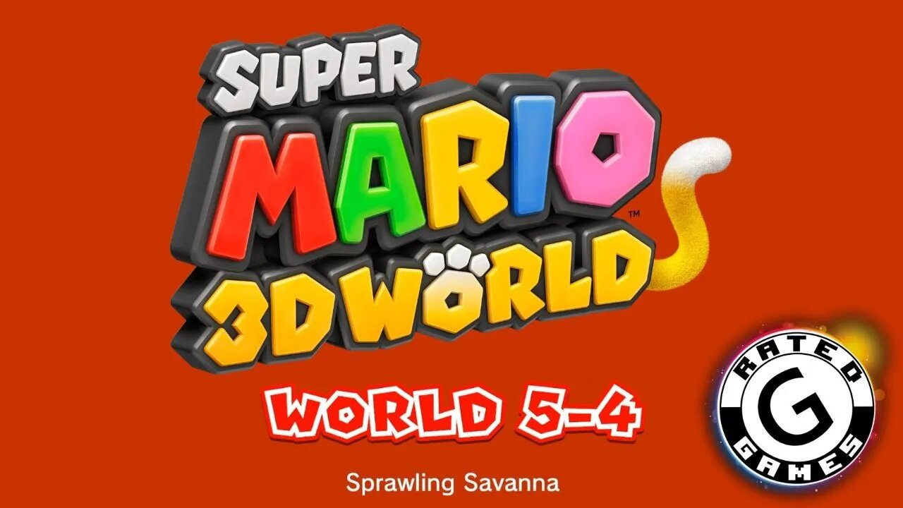 Super Mario 3D World No Commentary World 5 4 Sprawling Savanna All Stars and Stamps