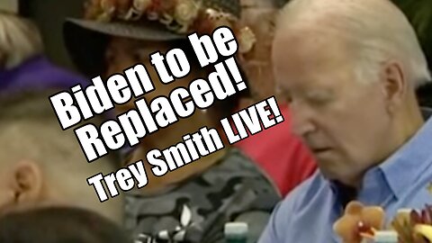 Biden to be Replaced! Trey Smith LIVE. The Exodus! B2T Show Aug 23, 2023