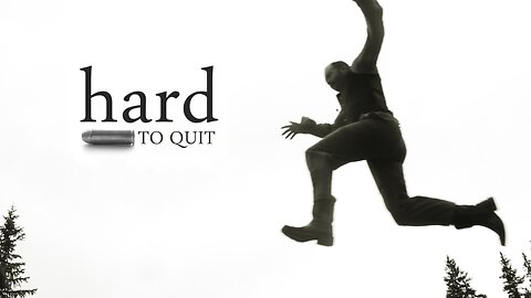 HARD TO QUIT (western film)