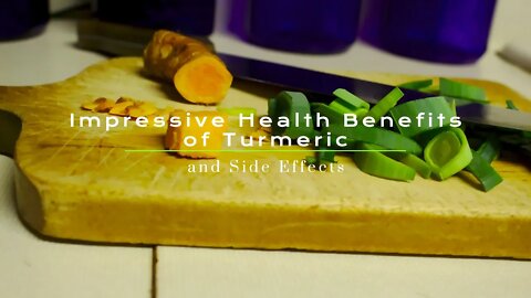 Health Benefits of Turmeric and Side Effects [is turmeric good for you?]