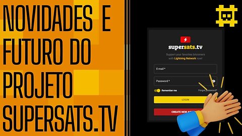 Supersats.tv é custodial? - Futuras implementações e formas possíveis de monetizar - [CORTE]