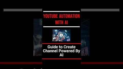 YouTube Automation with AI