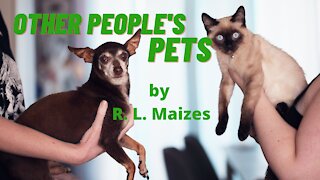 OTHER PEOPLE'S PETS by R. L. Maizes