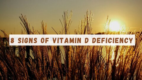 8 Signs Of Vitamin D Deficiency [lack of vitamin d - Illnesses Caused By Low Vitamin D]