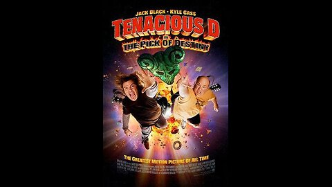 Trailer - Tenacious D in The Pick of Destiny - 2006